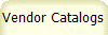 Vendor Catalogs