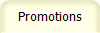Promotions